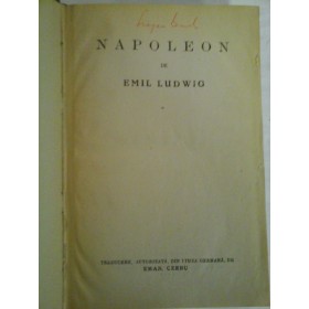   NAPOLEON  -  EMIL  LUDWIG  -  Bucuresti, 1934 (semnat EUGEN BARBU)